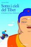 Sotto i cieli del tibet